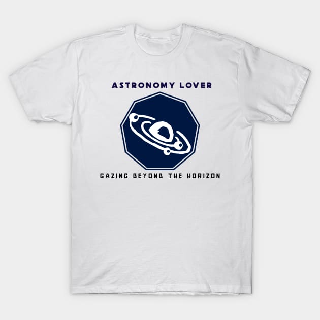 Astronomy Lover: Gazing Beyond the Horizon Astronomy Lover T-Shirt by OscarVanHendrix